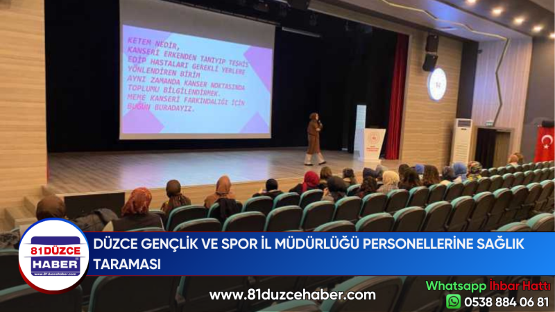 DÜZCE GENÇLİK VE SPOR İL MÜDÜRLÜĞÜ PERSONELLERİNE SAĞLIK TARAMASI