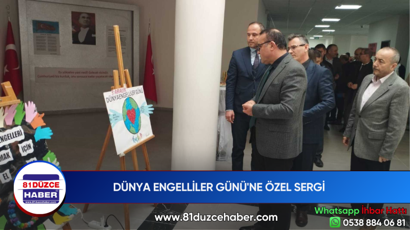 DÜNYA ENGELLİLER GÜNÜ'NE ÖZEL SERGİ