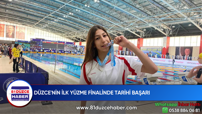 DÜZCE'NİN İLK YÜZME FİNALİNDE TARİHİ BAŞARI