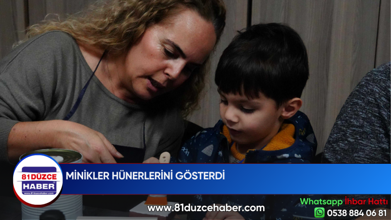 MİNİKLER HÜNERLERİNİ GÖSTERDİ