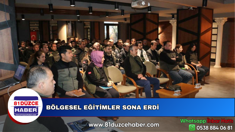 BÖLGESEL EĞİTİMLER SONA ERDİ