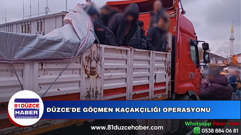 DÜZCE’DE GÖÇMEN KAÇAKÇILIĞI OPERASYONU