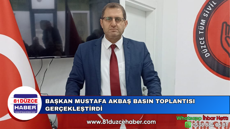 BAŞKAN MUSTAFA AKBAŞ BASIN TOPLANTISI GERÇEKLEŞTİRDİ 