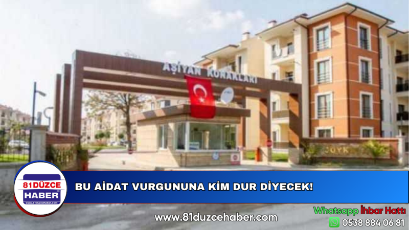 BU AİDAT VURGUNUNA KİM DUR DİYECEK!