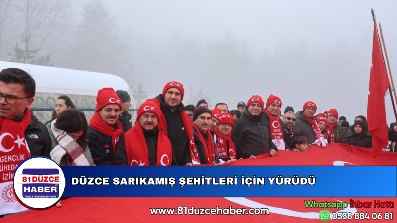 DÜZCE SARIKAMIŞ ŞEHİTLERİ İÇİN YÜRÜDÜ