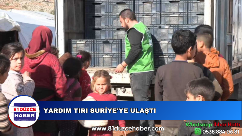 YARDIM TIRI SURİYE'YE ULAŞTI