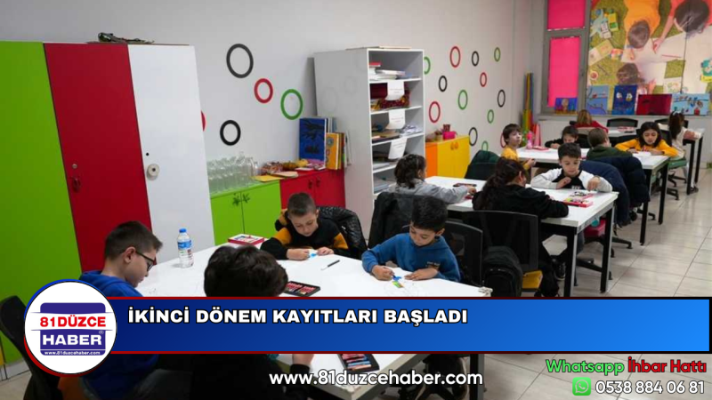 İKİNCİ DÖNEM KAYITLARI BAŞLADI