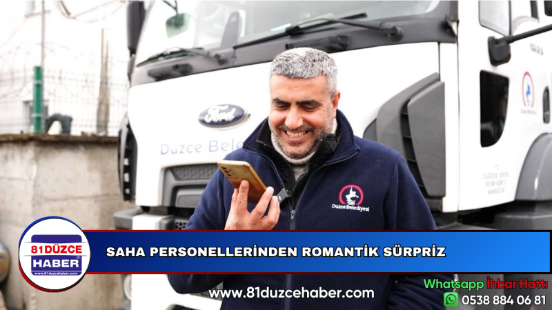 SAHA PERSONELLERİNDEN ROMANTİK SÜRPRİZ