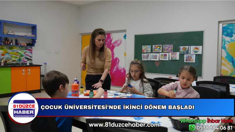 ÇOCUK ÜNİVERSİTESİ’NDE İKİNCİ DÖNEM BAŞLADI