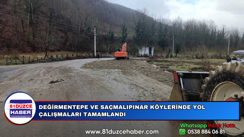 DEĞİRMENTEPE VE SAÇMALIPINAR KÖYLERİNDE YOL ÇALIŞMALARI TAMAMLANDI