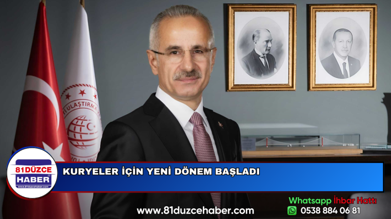 KURYELER İÇİN YENİ DÖNEM BAŞLADI