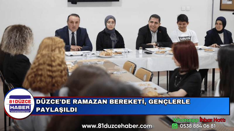 DÜZCE'DE RAMAZAN BEREKETİ, GENÇLERLE PAYLAŞILDI