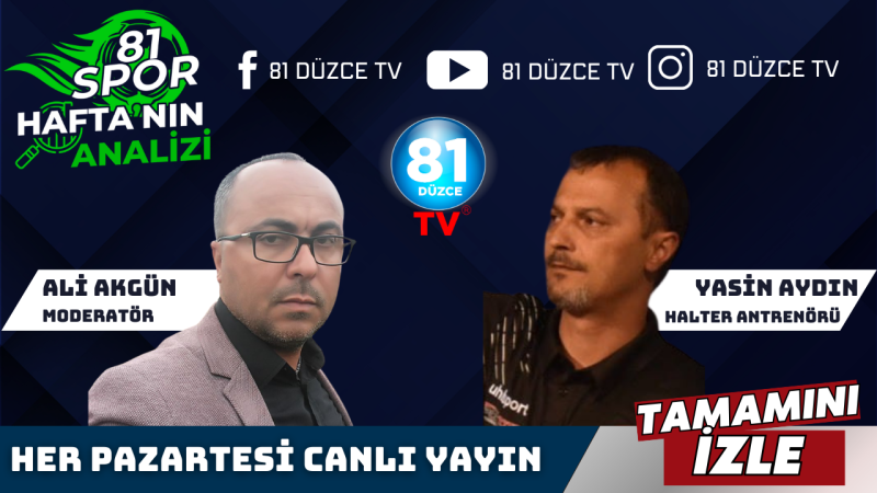 81 SPOR HAFTANIN ANALİZİ