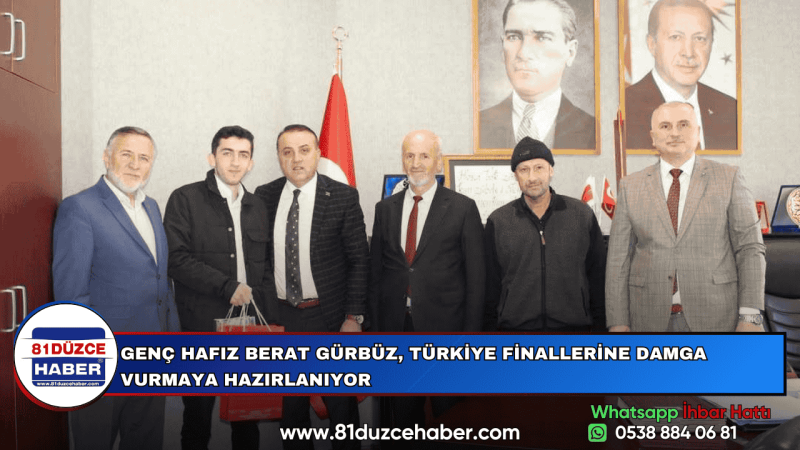 GENÇ HAFIZ BERAT GÜRBÜZ, TÜRKİYE FİNALLERİNE DAMGA VURMAYA HAZIRLANIYOR