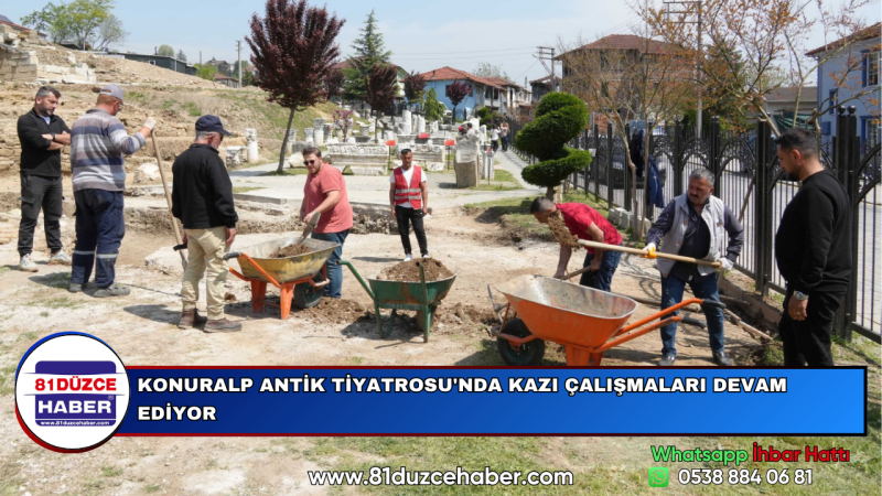 KONURALP ANTİK TİYATROSU'NDA KAZI ÇALIŞMALARI DEVAM EDİYOR