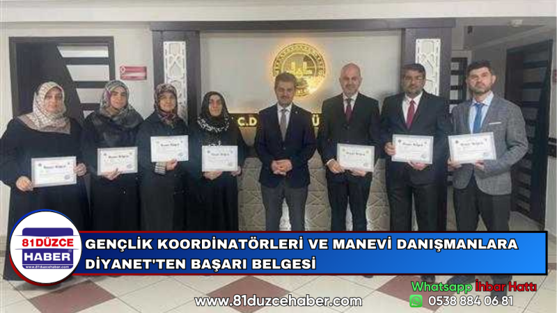 GENÇLİK KOORDİNATÖRLERİ VE MANEVİ DANIŞMANLARA DİYANET'TEN BAŞARI BELGESİ
