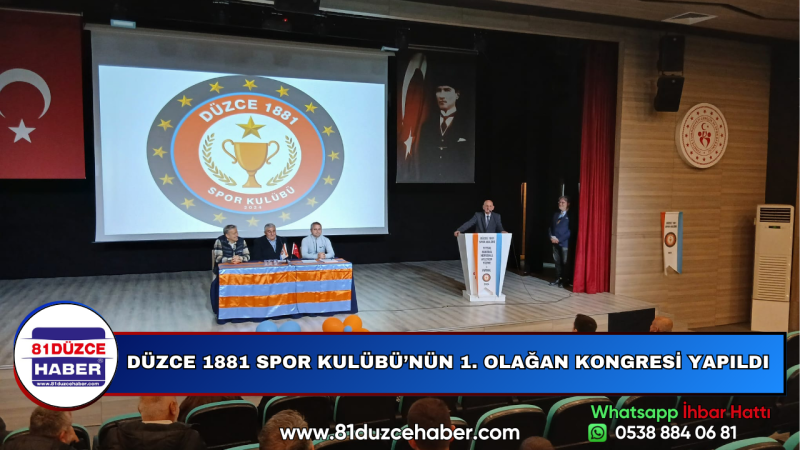 DÜZCE 1881 SPOR KULÜBÜ’NÜN 1. OLAĞAN KONGRESİ YAPILDI