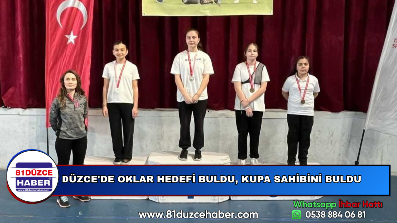DÜZCE'DE OKLAR HEDEFİ BULDU, KUPA SAHİBİNİ BULDU