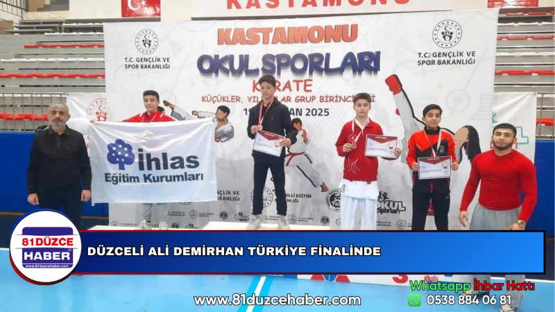 DÜZCELİ ALİ DEMİRHAN TÜRKİYE FİNALİNDE