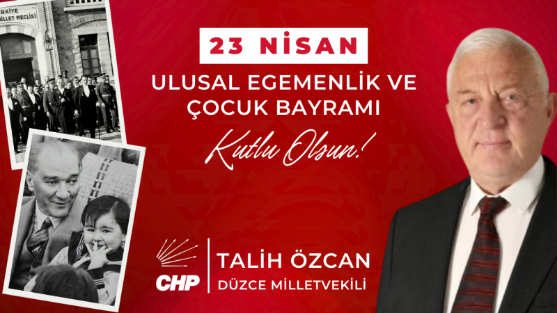 TALİH ÖZCAN  23 NİSAN İLANI 