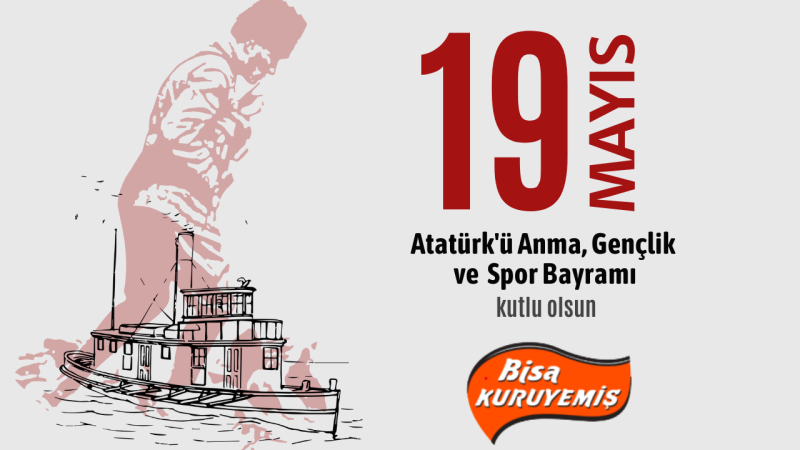 BİSA KURUYEMİŞ 19 MAYIS GENÇLİK VE SPOR BAYRAMI İLANI