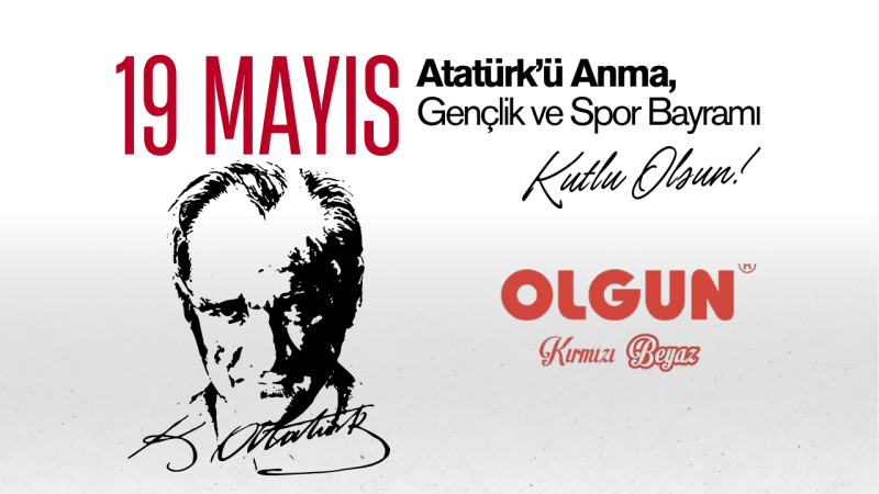 OLGUN PİLİÇ 19 MAYIS GENÇLİK VE SPOR BAYRAMI İLANI