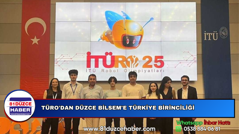 TÜRO'DAN DÜZCE BİLSEM'E TÜRKİYE BİRİNCİLİĞİ