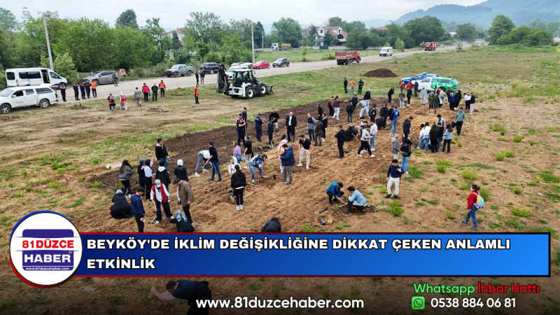 BEYKÖY'DE İKLİM DEĞİŞİKLİĞİNE DİKKAT ÇEKEN ANLAMLI ETKİNLİK