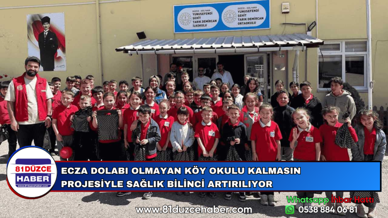 ECZA DOLABI OLMAYAN KÖY OKULU KALMASIN PROJESİYLE SAĞLIK BİLİNCİ ARTIRILIYOR