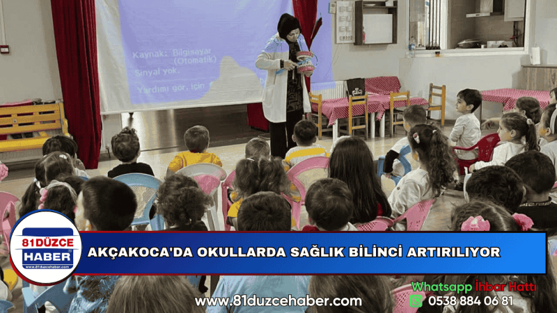 AKÇAKOCA'DA OKULLARDA SAĞLIK BİLİNCİ ARTIRILIYOR