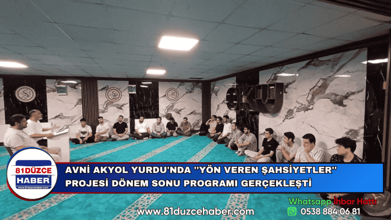 AVNİ AKYOL YURDU'NDA ''YÖN VEREN ŞAHSİYETLER'' PROJESİ DÖNEM SONU PROGRAMI GERÇEKLEŞTİ