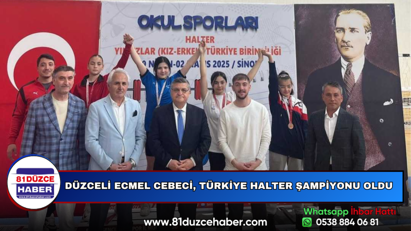 DÜZCELİ ECMEL CEBECİ, TÜRKİYE HALTER ŞAMPİYONU OLDU
