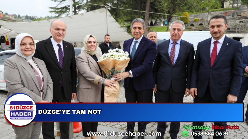 DÜZCE'YE TAM NOT