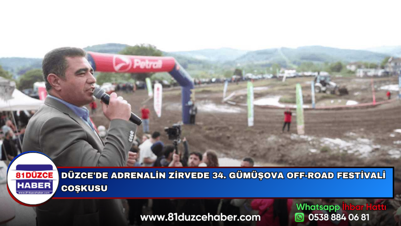 DÜZCE'DE ADRENALİN ZİRVEDE 34. GÜMÜŞOVA OFF-ROAD FESTİVALİ COŞKUSU