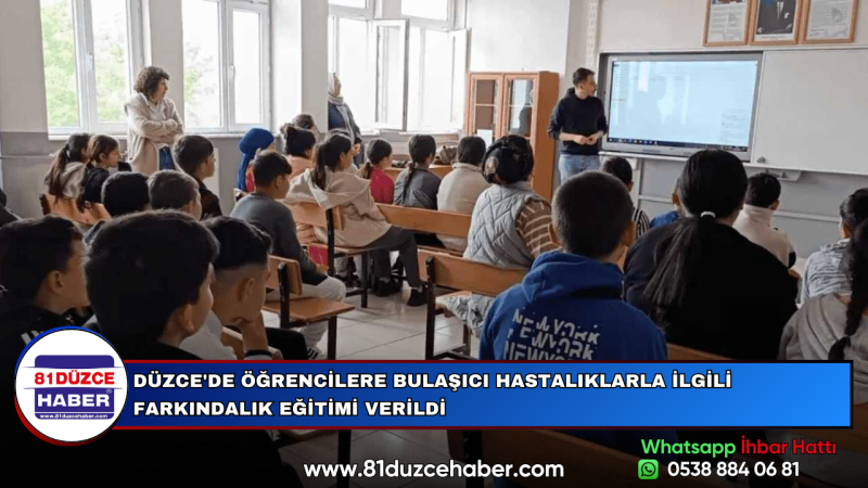 DÜZCE'DE ÖĞRENCİLERE BULAŞICI HASTALIKLARLA İLGİLİ FARKINDALIK EĞİTİMİ VERİLDİ