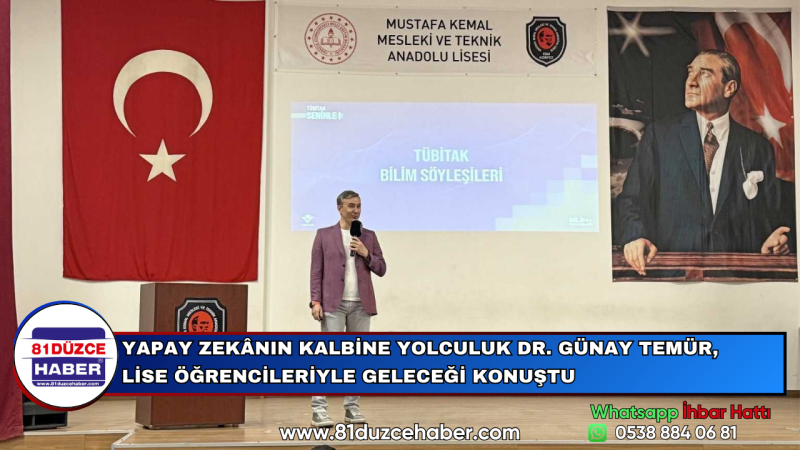 YAPAY ZEKÂNIN KALBİNE YOLCULUK DR. GÜNAY TEMÜR, LİSE ÖĞRENCİLERİYLE GELECEĞİ KONUŞTU