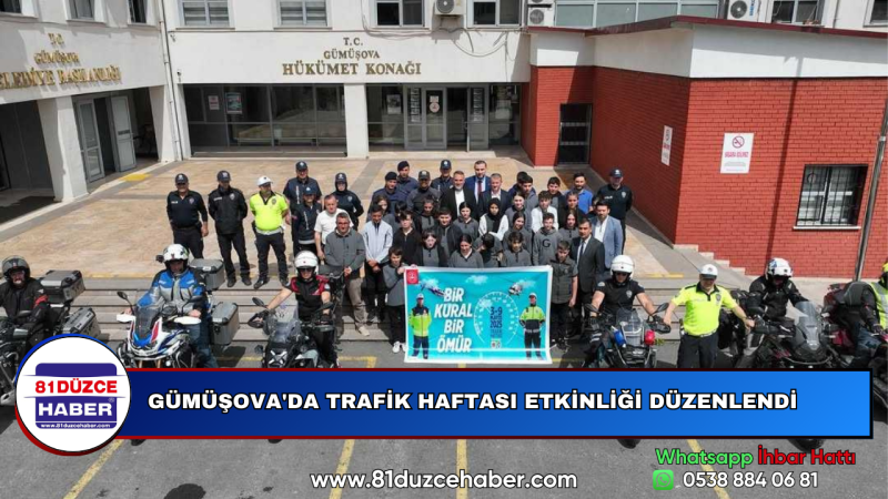 GÜMÜŞOVA'DA TRAFİK HAFTASI ETKİNLİĞİ DÜZENLENDİ