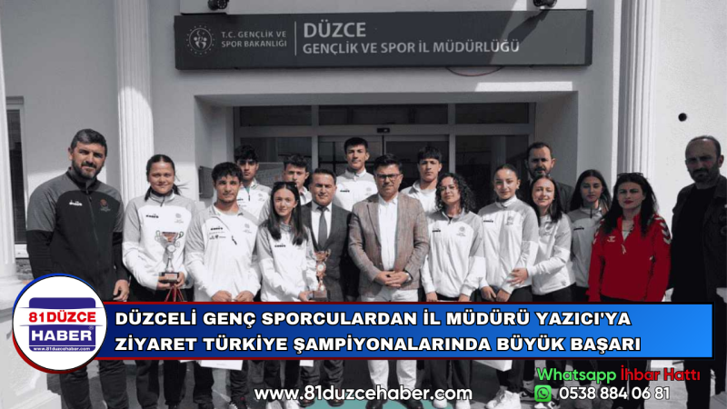 DÜZCELİ GENÇ SPORCULARDAN İL MÜDÜRÜ YAZICI'YA ZİYARET TÜRKİYE ŞAMPİYONALARINDA BÜYÜK BAŞARI