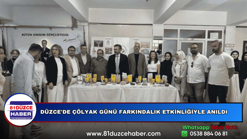 DÜZCE'DE ÇÖLYAK GÜNÜ FARKINDALIK ETKİNLİĞİYLE ANILDI