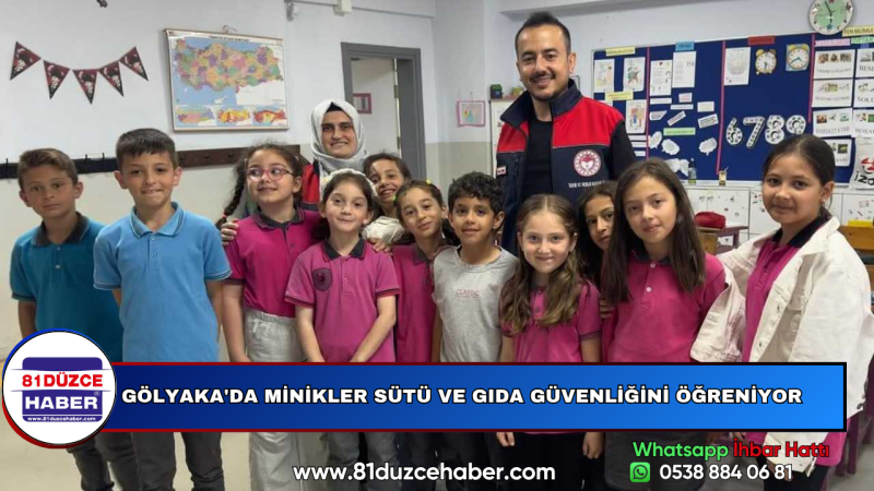 GÖLYAKA'DA MİNİKLER SÜTÜ VE GIDA GÜVENLİĞİNİ ÖĞRENİYOR