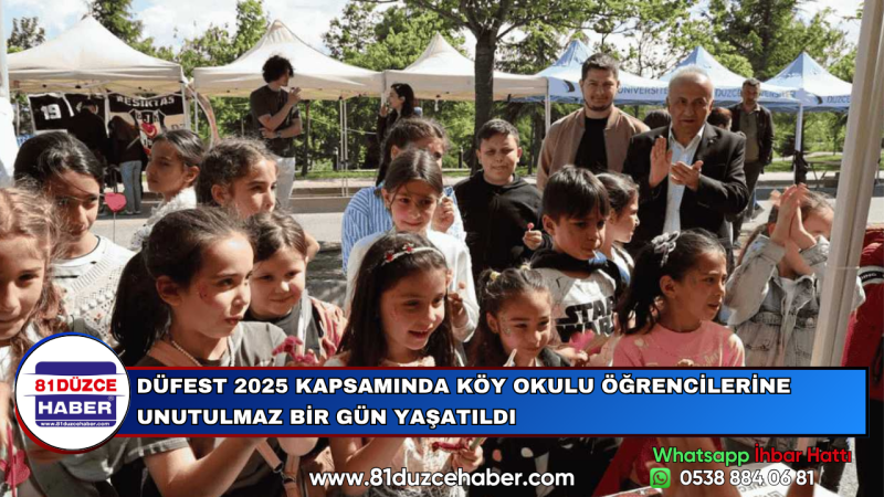 DÜFEST 2025 KAPSAMINDA KÖY OKULU ÖĞRENCİLERİNE UNUTULMAZ BİR GÜN YAŞATILDI