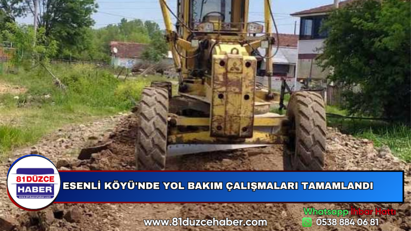 ESENLİ KÖYÜ'NDE YOL BAKIM ÇALIŞMALARI TAMAMLANDI