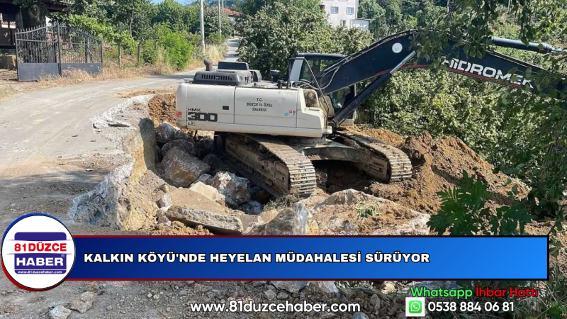 KALKIN KÖYÜ'NDE HEYELAN MÜDAHALESİ SÜRÜYOR