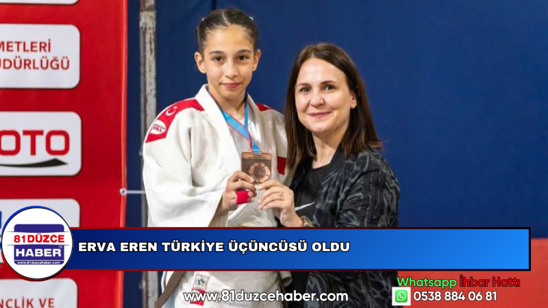 ERVA EREN TÜRKİYE ÜÇÜNCÜSÜ OLDU