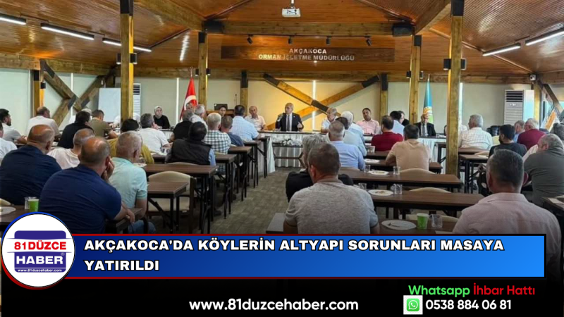 AKÇAKOCA'DA KÖYLERİN ALTYAPI SORUNLARI MASAYA YATIRILDI