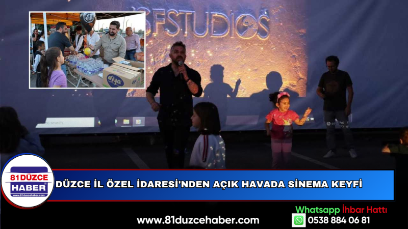 DÜZCE İL ÖZEL İDARESİ'NDEN AÇIK HAVADA SİNEMA KEYFİ