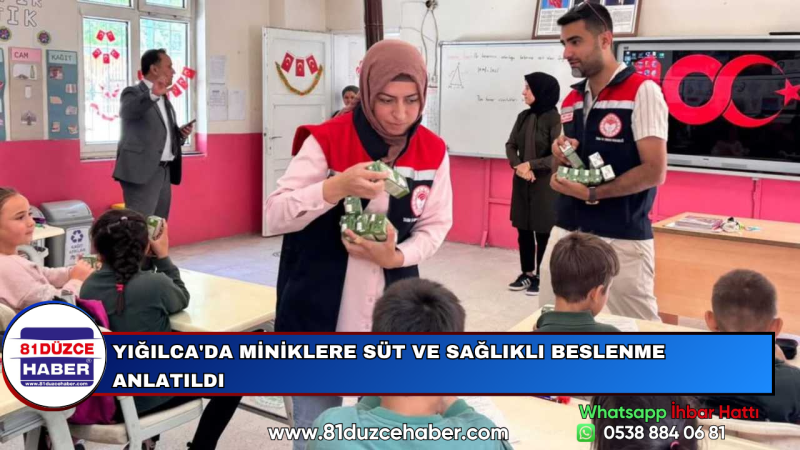 YIĞILCA'DA MİNİKLERE SÜT VE SAĞLIKLI BESLENME ANLATILDI