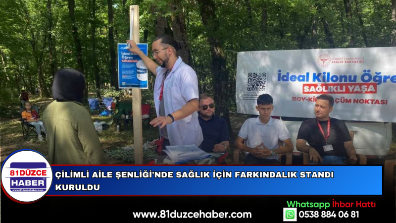 ÇİLİMLİ AİLE ŞENLİĞİ'NDE SAĞLIK İÇİN FARKINDALIK STANDI KURULDU