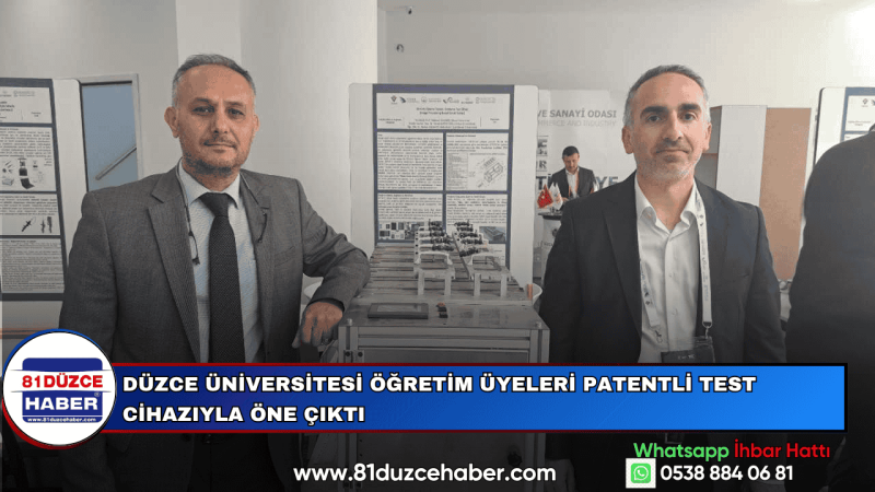 Düzce Üniversitesi Öğretim Üyeleri Patentli Test Cihazıyla Öne Çıktı