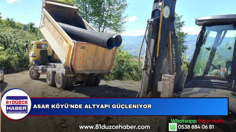 Asar Köyü'nde Altyapı Güçleniyor